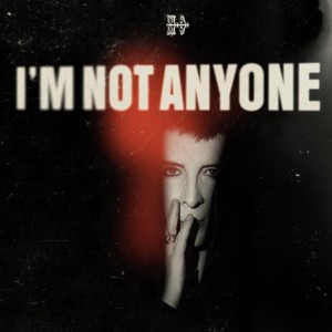 ALMOND, MARC - I'M NOT ANYONE