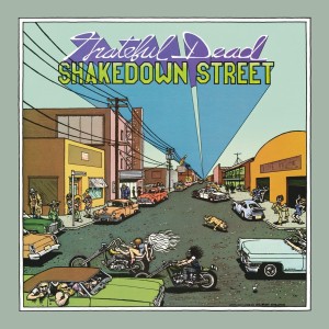 GRATEFUL DEAD - SHAKEDOWN STREET