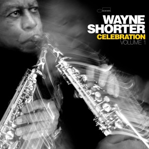 SHORTER, WAYNE - CELEBRATION VOL. 1