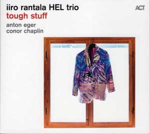 RANTALA, IIRO HEL TRIO - TOUGH STUFF