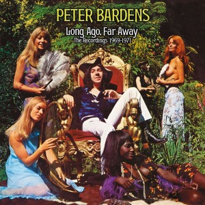 BARDENS, PETER - LONG AGO, FAR AWAY (1969-1971) (REMASTERED)