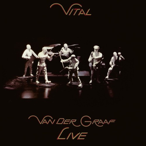 Van Der Graaf Generator_Vital (Live).jpg