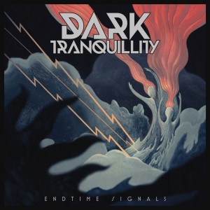 DARK TRANQUILLITY - ENDTIME SIGNALS