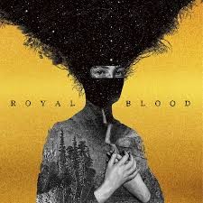 ROYAL BLOOD - ROYAL BLOOD (10TH ANNIV. EDITION)