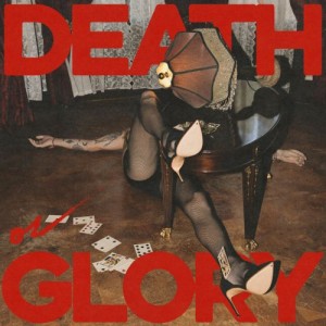 PALAYE ROYALE - DEATH OR GLORY