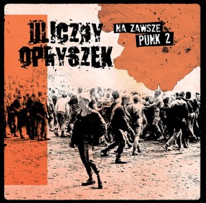 ULICZNY OPRYSZEK - NA ZAWSZE PUNK 2 (RED VINYL)