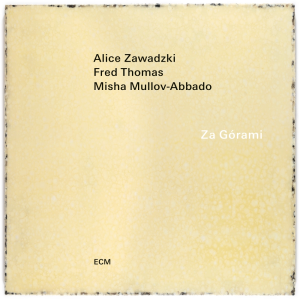 ZAWADZKI, ALICE - ZA GÓRAMI