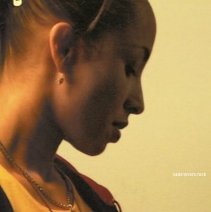 SADE - LOVERS ROCK