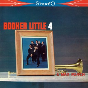 BOOKER LITTLE - BOOKER LITTLE 4 & MAX ROACH (TONE POET)
