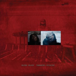 WILKINS, IMMANUEL - BLUES BLOOD