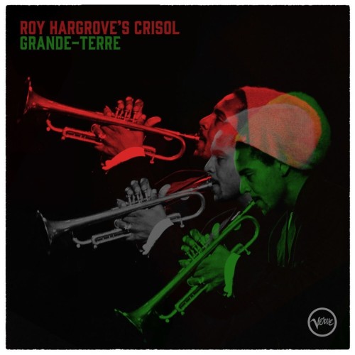 Roy Hargrove's Crisol_Grande-Terre.jpg