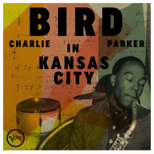 Charlie Parker_Bird In Kansas City.jpg