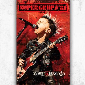 SUPERGRUPA 81 - REWITALIZACJA