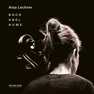 LECHNER, ANJA - BACH HUME ABEL