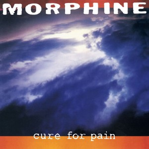 MORPHINE - CURE FOR PAIN