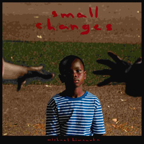 Michael Kiwanuka_Small Changes.jpg