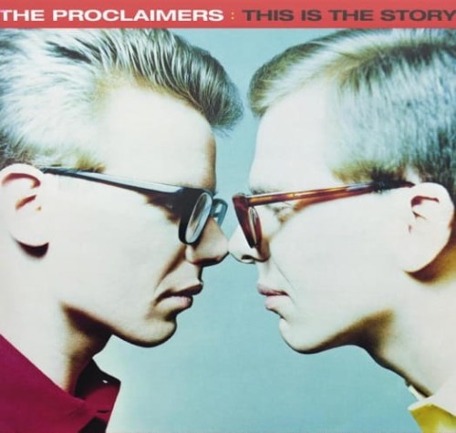 the proclaimers_this is the story.jpg