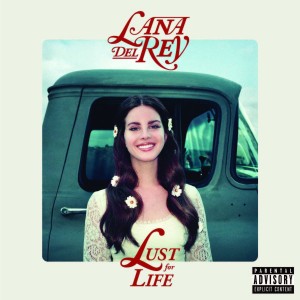 DEL REY, LANA - LUST FOR LIFE
