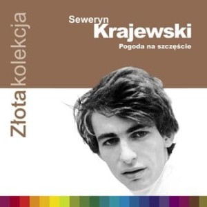 KRAJEWSKI, SEWERYN - ZLOTA KOLEKCJA (REEDYCJA)