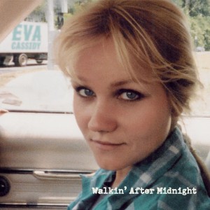 CASSIDY, EVA - WALKIN' AFTER MIDNIGHT
