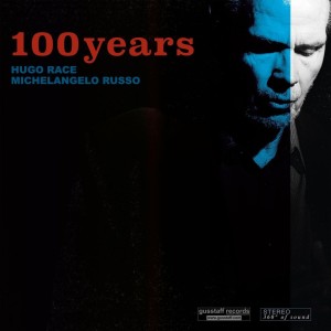 RACE, HUGO/MICHELANGELO RUSSO  - 100 YEARS