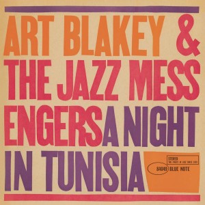 BLAKEY, ART & THE JAZZ MESSENGERS - A NIGHT IN TUNISIA (BLUE NOTE CLASSIC)