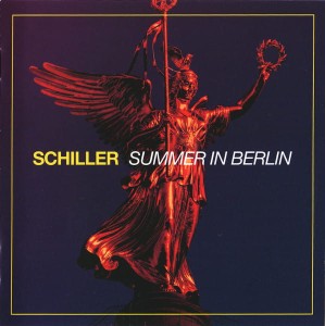 SCHILLER - SUMMER IN BERLIN