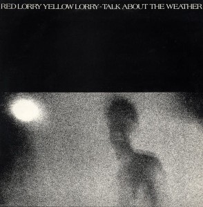 RED LORRY YELLOW LORRY - TALK ABOUT THE WEATHER