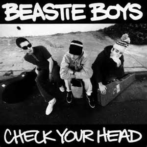 BEASTIE BOYS - CHECK YOUR HEAD