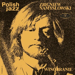 NAMYSLOWSKI, ZBIGNIEW - WINOBRANIE
