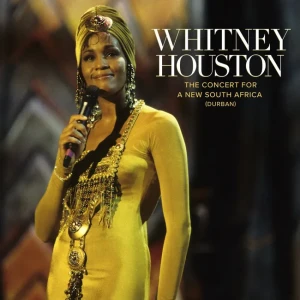 HOUSTON, WHITNEY - THE CONCERT FOR A NEW SOUTH AFRICA (DURBAN)