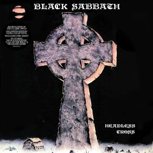 Black Sabbath_Headless Cross (2024 Remaster) (Limited Edition) (Ultra Clear Vinyl).jpg