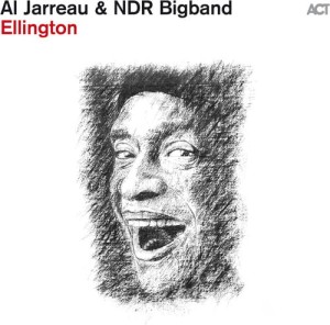 JARREAU, AL/NDR BIGBAND - ELLINGTON