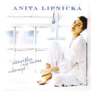 LIPNICKA, ANITA - WSZYSTKO SIĘ MOŻE ZDARZYĆ (PRZEŹROCZYSTY VINYL)