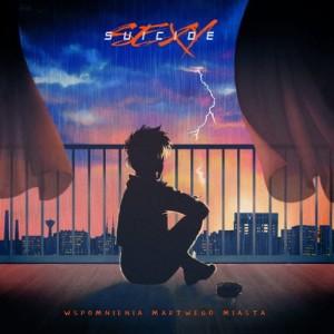 SEXY SUICIDE - WSPOMNIENIA MARTWEGO MIASTA