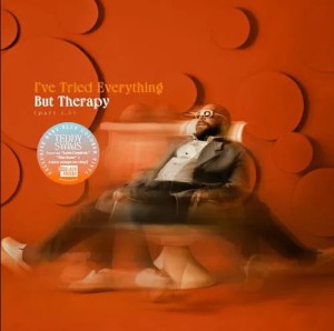 TEDDY SWIMS - I'VE TRIED EVERYTHING BUT THERAPY (PART 1.5) (RSD BLACK FRIDAY 2024  BLUE VINYL)
