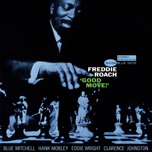 Freddie Roach_Good Move (180g) (Tone Poet Vinyl) (mono).jpg