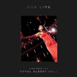 LIPA, DUA - LIVE FROM THE ROYAL ALBERT HALL