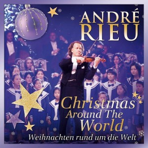 RIEU, ANDRE - CHRISTMAS AROUND THE WORLD