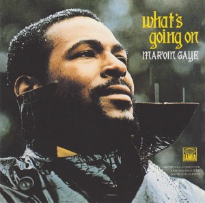 GAYE, MARVIN - WHAT'S GOING ON