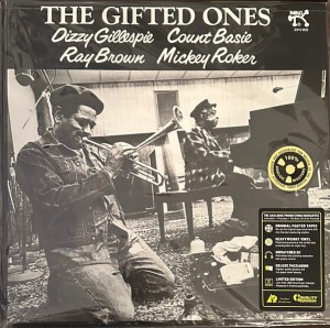 GILLESPIE, DIZZY/COUNT BASIE/RAY BROWN/MICKEY ROKER - THE GIFTED ONES