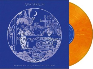 AVATARIUM - BETWEEN YOU GOD THE DEVIL AND THE DEAD (MARBLED VINYL)