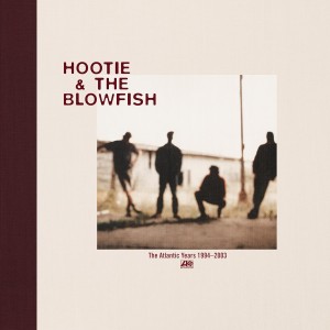 HOOTIE & THE BLOWFISH - THE ATLANTIC YEARS 1994-2003 (LIMITED)