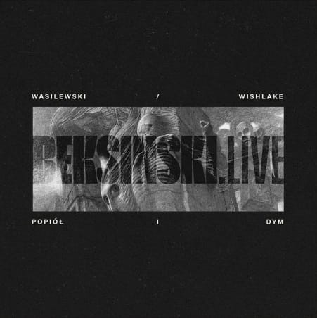 wasilewski-wishlake_popiol i dym.jpg