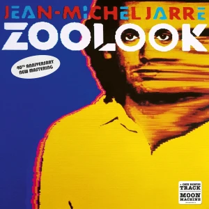 JARRE, JEAN-MICHEL - ZOOLOOK (40TH ANNIV. EDITION)