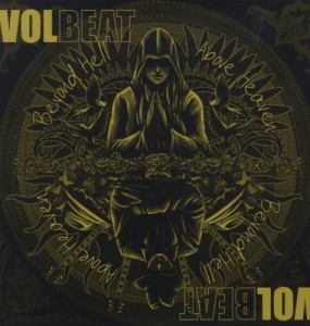 VOLBEAT - BEYOND HELL / ABOVE HEAVEN