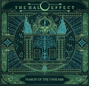 THE HALO EFFECT  - MARCH OF THE UNHEARD