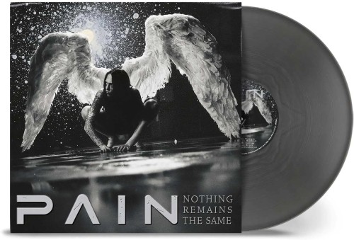 Pain_Nothing Remains The Same (remastered) (Limited Edition) (Silver Vinyl).jpg