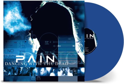 Pain_Dancing With The Dead (20th Anniversary) (remastered) (Limited Edition) (Blue Vinyl).jpg