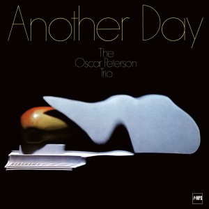 OSCAR PETERSON TRIO - ANOTHER DAY